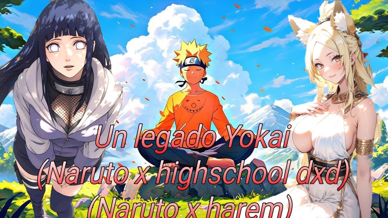 un legado yokai (Naruto x highschool dxd) (Naruto x harem) capitulo 1