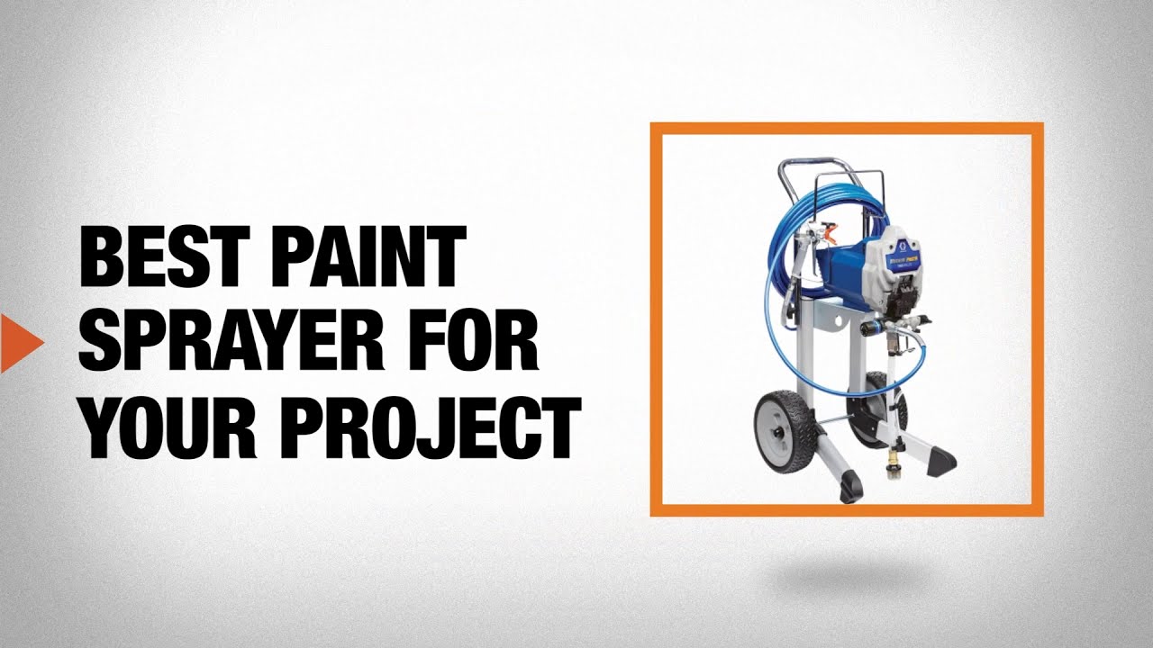 Best Paint Sprayers for Any Type of Project - The Home Depot