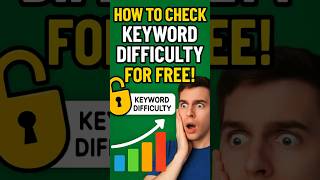 How to Check Keyword Difficulty for Free! 🔓 Rank on Google Fast