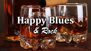 Happy Blues - Good Mood Blues and Rock Music for Morning