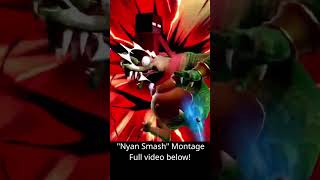 Nyan Smash | A Steve Smash Bros Montage #smashbros #smashultimate #montage #fyp