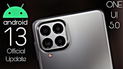 Samsung Galaxy M53 Android 13 ONE UI 5.0 Update