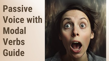 Unmask the Mystery: Mastering Passive Voice with Modal Verbs