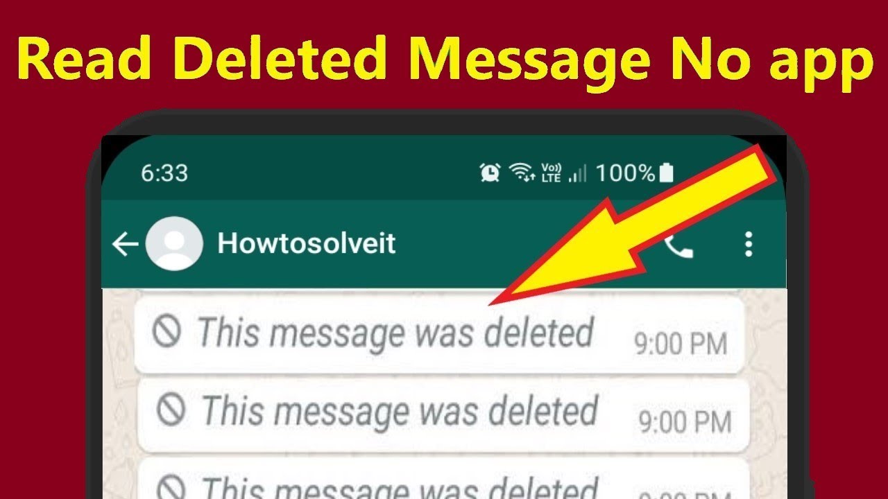 How To See Deleted Messages On Whatsapp Messenger Without Any App