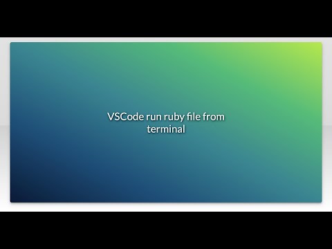 VSCode run ruby file from terminal