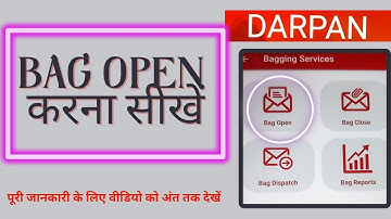 complete information about how to open bag in Darpan 2.0 #bpm #gds #branchpostoffice