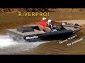 *New* RIVERPRO!! | Extremely shallow water boat