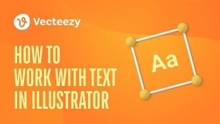 How To Work With Text In Illustrator