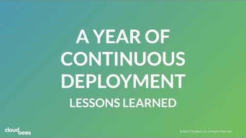 A year of Continuous Deployment