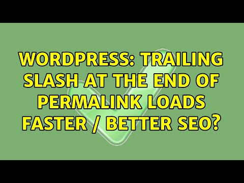Wordpress: Trailing slash