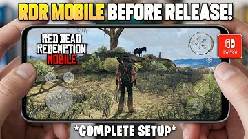 🚀 Play Red Dead Redemption Mobile EARLY! Full Setup + Best Settings (Before Official Release!)