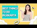 BEST THINGS TO DO IN JAKARTA!!! 在雅加达一定要去的地方做的事情！