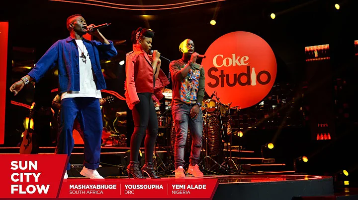Yemi Alade, Youssoupha and Mashayabhuqe: Sun City Flow Remix - Coke Studio Africa