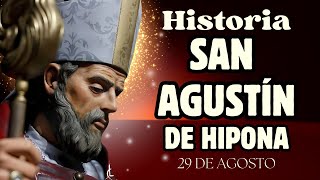 ¿Quién fue SAN AGUSTÍN? Historia, vida y DATOS CURIOSOS