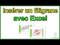 Comment insrer un filigrane sur excel