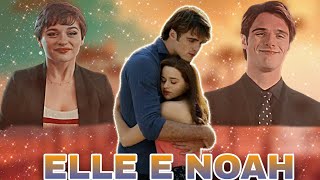 A HISTÓRIA DE ELLE E NOAH - A BARRACA DO BEIJO 3 [PARTE ÚNICA]