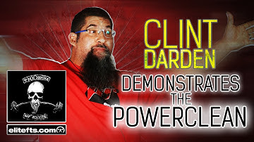 elitefts.com - Clint Darden Demonstrates The Powerclean