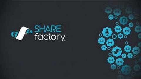 How to upload Share factory videos WITHOUT THE FLASH DRIVE