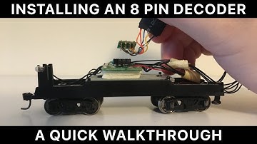 Installing An 8 Pin DCC Decoder, A Quick Walkthrough