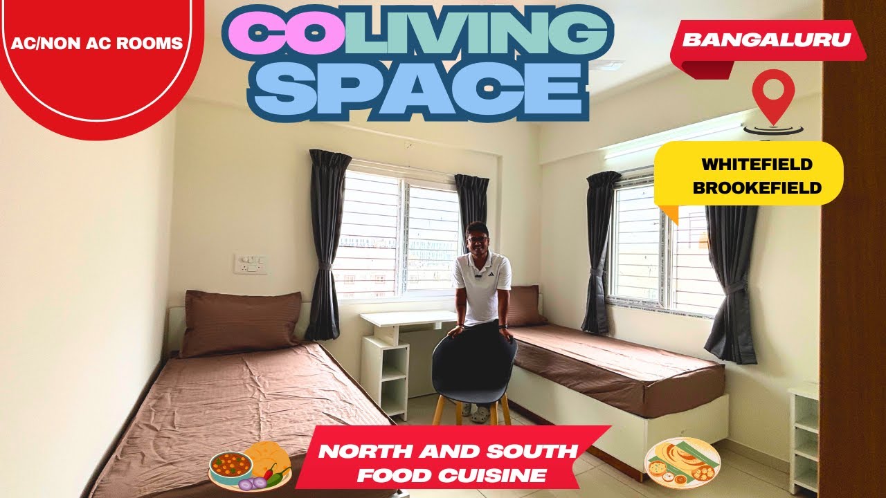 Pg in Bangalore I Coliving PG in Whitefield Near Brookfield & ITPL