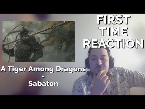 A Tiger Among Dragons - Sabaton FIRST TIME LISTENING Reaction