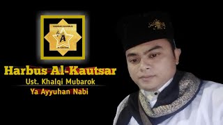Harbus Al-Kautsar | Ya Ayyuhan Nabi Gus Aldi Cover Ust. Khalqi Live Perfom Maulid Nabi