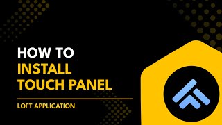 How to Install Touch Panel in the Loft App | Loft App Me Touch Panel Install kaise karein screenshot 3