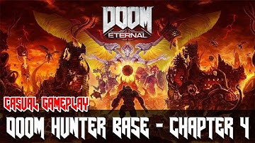 DOOM ETERNAL Gameplay Full Walkthrough Part 4 DOOM HUNTER BASE [2K 60FPS PC ULTRA] - No Commentary