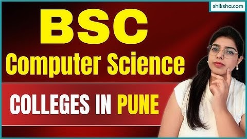 Top B.Sc Computer Science colleges in Pune 2025 | Fees, Admission & Placement #bsccomputerscience