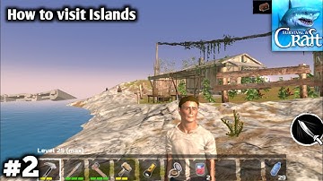 How to Visit Islands | Survival on raft : Multiplayer