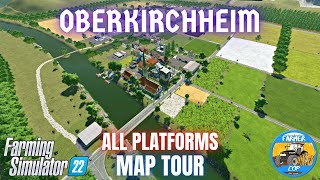 oberkirchheim - map tour - farming simulator 22