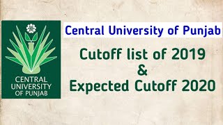Central University of Punjab 2019 cut off list and expected cutoff 2020 | CUCET 2020