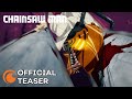 Chainsaw Man | OFFICIAL TEASER