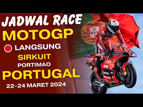 JADWAL RACE MOTOGP PORTUGAL 2024 LENGKAP DENGAN JAM TAYANG