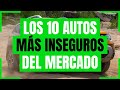 Los 10 AUTOS más INSEGUROS | Rodrigo de Motoren