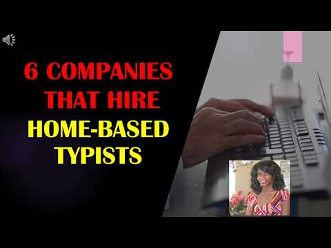 6 Companies That Hire Home Based Typists