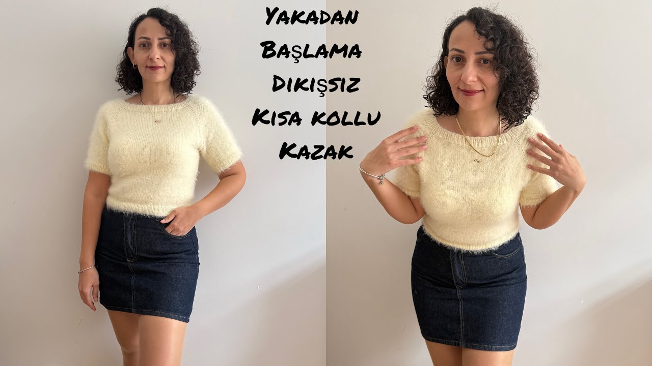 M BENDEN YAKADAN BAŞLAMA DİKİŞSİZ KISA KOLLU KAZAK BAŞTAN SONA ANLATIMI 💕#örgükazak #knitting 