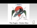 The Eagles Outlaw Man mp3