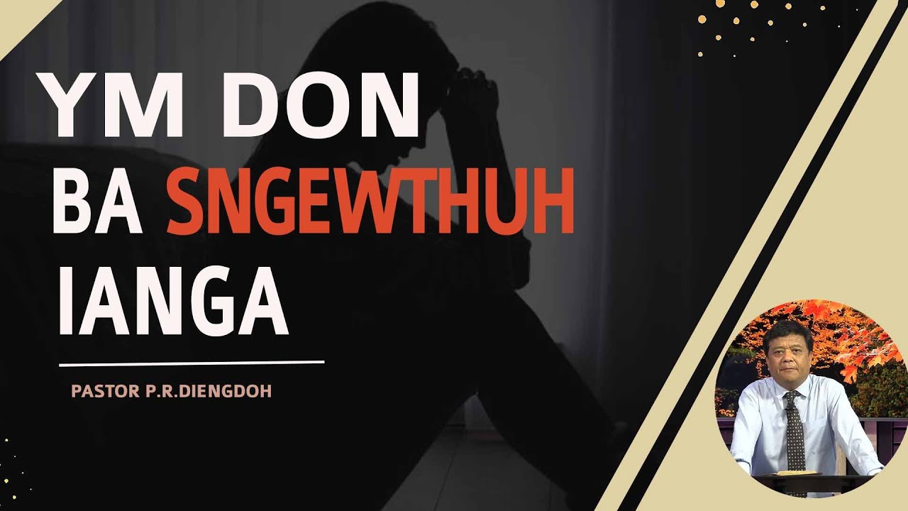 YM DON BA SNGEWTHUH IANGA