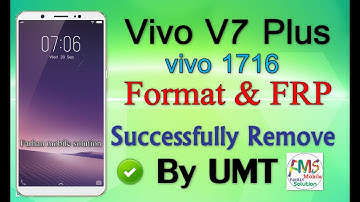 Vivo V7 Plus 1716 Format & FRP Successfully Remove By UMT