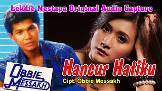 HANCUR HATIKU (Cipt. Obbie Messakh) - Vocal by Obbie Messakh