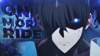 Solo Leveling - One More Ride [Edit/AMV]!