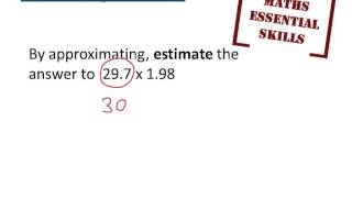 Essential Skills - Estimating answers