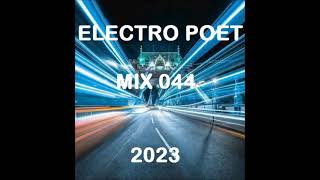 ELECTRO POET mix 044