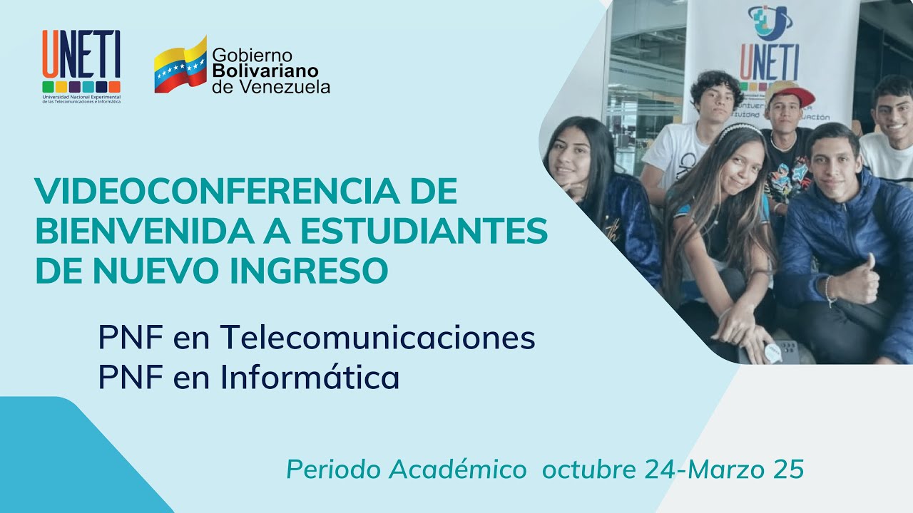 BIENVENIDA A ESTUDIANTES DE NUEVO INGRESO OCTUBRE 2024 / MARZO 2025. TRAYECTO INICIAL - UNETI