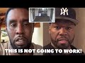 50 Cent REACTS To Diddy "APOLOGY" Video! "THIS IS NOT GOING TO WORK!!!"