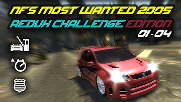 NFS MW 2005 - REDUX Challenge Series - Stage (01-04) // [4k60FPS]
