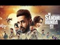 Ik sandhu hunda si || new Punjabi movie