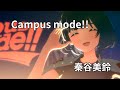 Campusmode‼︎(秦谷美鈴)　ライブ映像(字幕あり)　学園アイドルマスター