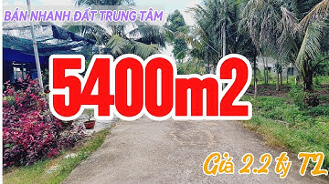 Đất Dầu Tiếng |Cơ hội duy nhất ! Mua 5400m2 đất trung tâm giá siêu rẽ#587